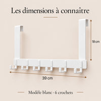 Dimensions du porte-manteau sur porte blanc à six crochets : largeur 39 cm et hauteur des supports 18 cm.