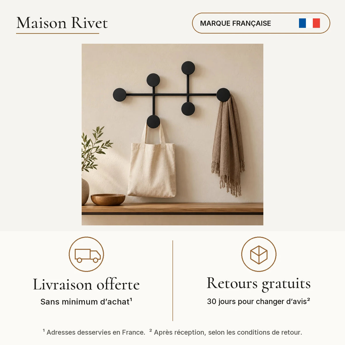 Livraison offerte en France sans minimum et retours gratuits 30 jours selon conditions