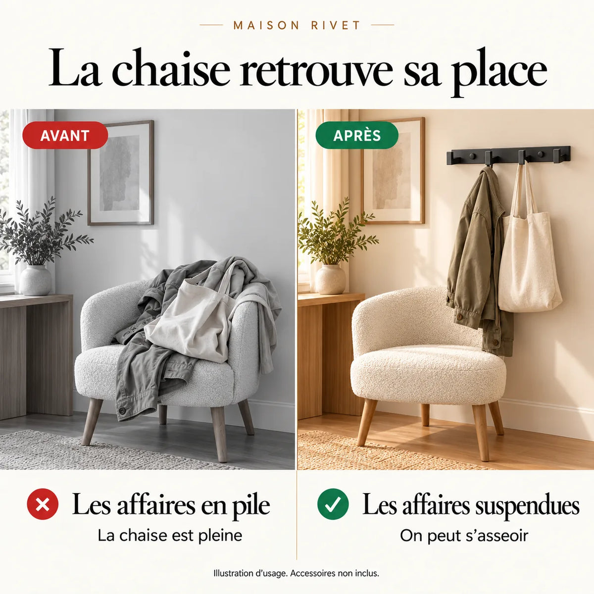 Avant et après illustratif : affaires sur une chaise puis suspendues au modèle à 4 crochets