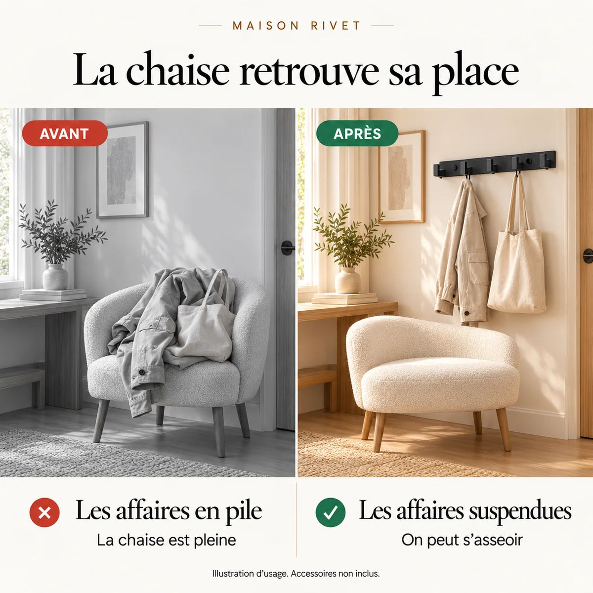 Avant et après illustratif : affaires sur une chaise puis suspendues au modèle à 5 crochets