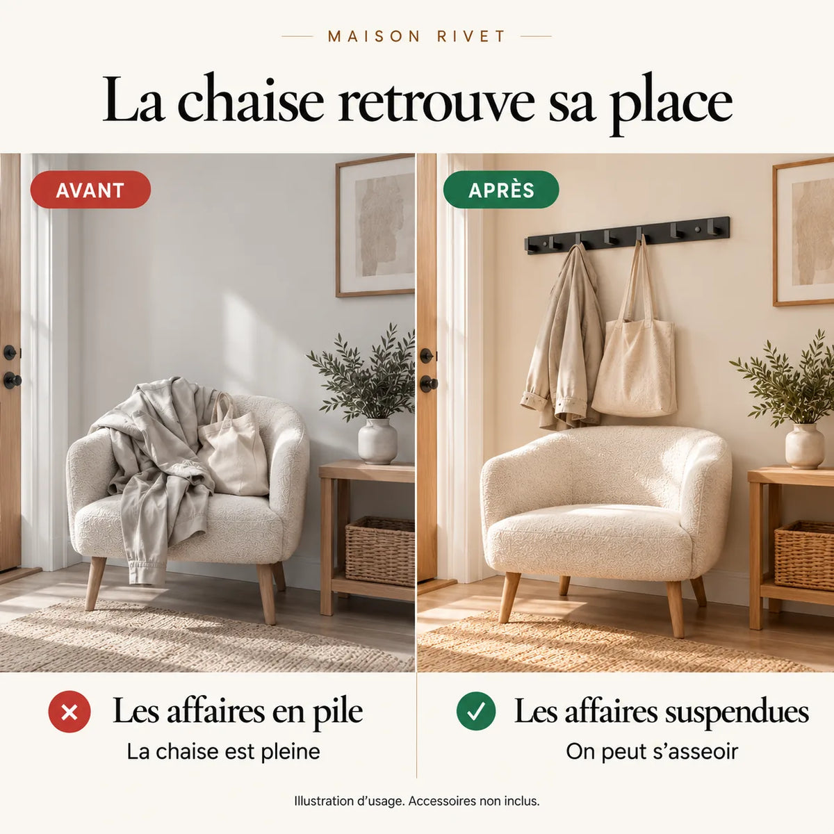 Avant et après illustratif : affaires sur une chaise puis suspendues au modèle à 6 crochets