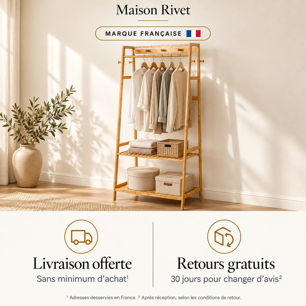 Livraison offerte en France et retours gratuits sous 30 jours ; Maison Rivet, marque française